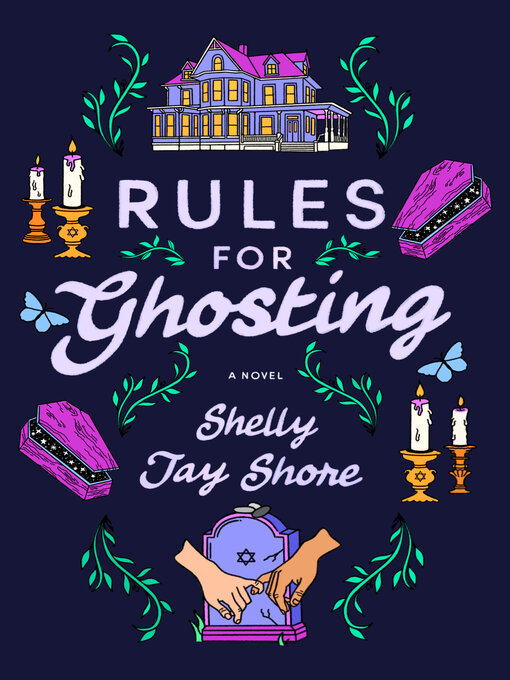 Title details for Rules for Ghosting by Shelly Jay Shore - Available